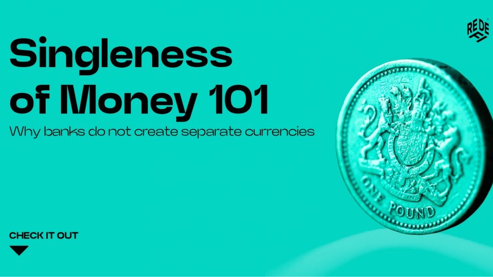 Singleness of money